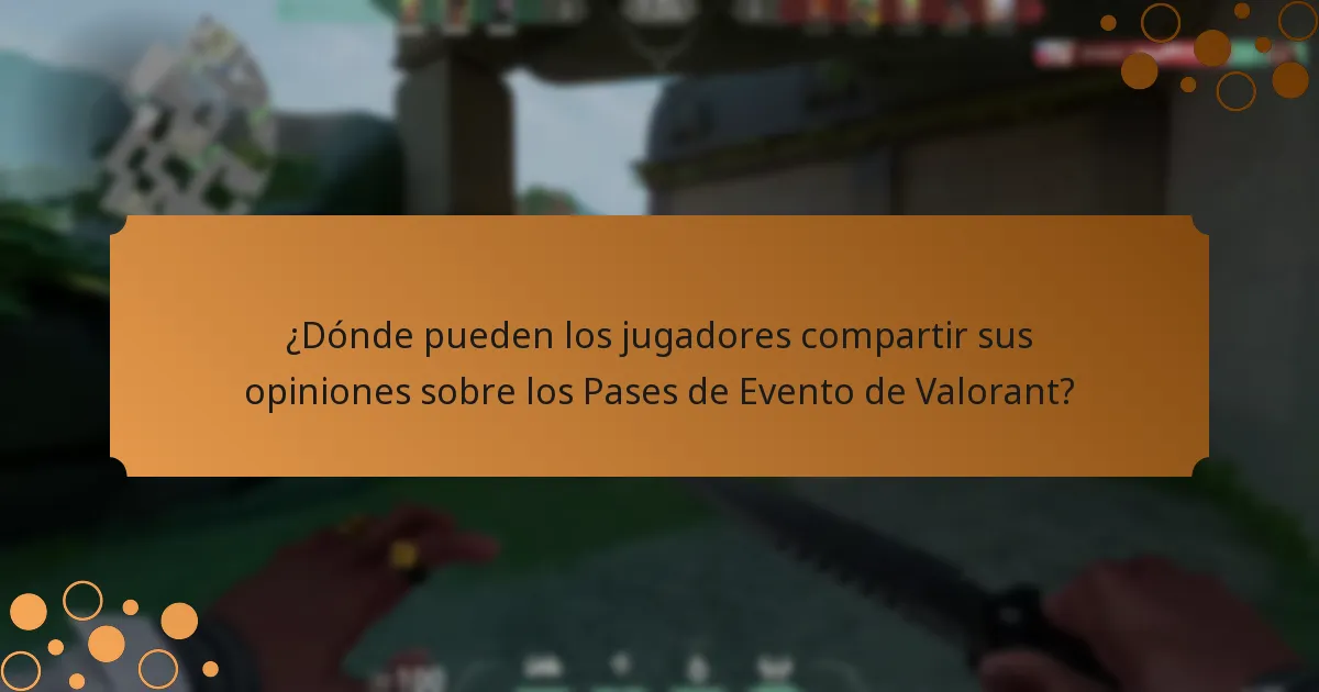 ¿Cómo se comparan los Pases de Evento de Valorant con versiones anteriores?